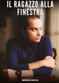 Il ragazzo alla finestra Manuel García