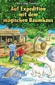 Das magische Baumhaus - Auf Expedition mit dem ma... | Buch | Zustand akzeptabel