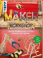 Maker Workshop: Coole Technik-Projekte für kleine u... | Buch | Zustand sehr gut