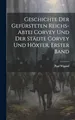 Geschichte der gefürsteten Reichs-Abtei Corvey und der Städte Corvey und Höxter, Erster Band