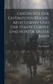 Geschichte der gefürsteten Reichs-Abtei Corvey und der Städte Corvey und