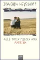 Joachim Meyerhoff Meyerhoff/Alle Toten fliegen hoch - Amerika