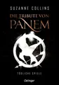 Die Tribute von Panem 1. Tödliche Spiele von Suzanne Collins (2020, Ge UNGELESEN