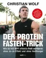 Der Protein-Fasten-Trick: Wie du mit WPF effektiv F... | Buch | Zustand sehr gut