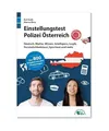 Einstellungstest Polizei Österreich: Fit für den Aufnahmetest im Auswahlverfah