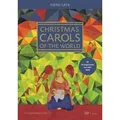Christmas Carols of the World. Weihnachtslieder aus aller Welt