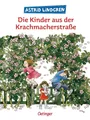 Kinderbuch Die Kinder aus der Krachmacherstraße