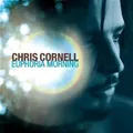 CHRIS CORNELL "EUPHORIA MORNING" CD NEUWARE