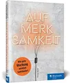 Aufmerksamkeit: Wie gute Werbung wirklich funktioni... | Buch | Zustand sehr gut