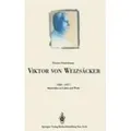 Viktor von Weizsäcker (18861957) Materialien zu Leben und Werk