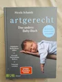 Nicola Schmidt: Artgerecht (Gebundene Ausgabe, 9783466311699)