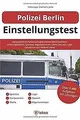 Polizei Berlin Einstellungstest: Eignungstest im Po... | Buch | Zustand sehr gut