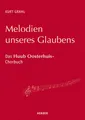 Melodien unseres Glaubens