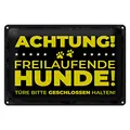 Blechschild Hund Achtung freilaufende Hunde 30x20cm