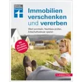 Stiftung Warentest | Immobilien verschenken und vererben | Dr. Stefan Bandel, Dr. Gisela Baur, Antonie Klotz,