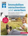 Immobilien verschenken und vererben, Dr Stefan Bandel