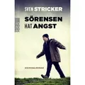 Sörensen hat Angst