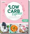 mein ZauberTopf Einfach lecker! LOW CARB EXPRESS: I... | Buch | Zustand sehr gut