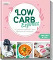 mein ZauberTopf Einfach lecker! LOW CARB Express: In 25-Minuten Buch falkemedia