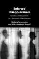 Enforced Disappearances: On Universal Responses to a Worldwide Phenomenon
