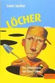 Löcher: Die Geheimnisse von Green Lake: 1098  von Sachar... | Buch | Zustand gut
