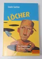 Löcher: die Geheimnisse von Greek Lake - Louisa Sachar - Taschenbuch