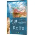 Mut zur Reife