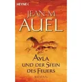 Ayla und der Stein des Feuers / Ayla Bd. 5