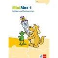 MiniMax 1. Themenheft Größen und Sachrechnen - Verbrauchsmaterial Klasse 1