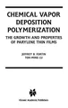 Chemical Vapor Deposition Polymerization, Toh-Ming Lu