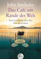Das Café am Rande der Welt: Eine Erzählung über den Sinn des Lebens | Die limitierte Jubiläumsausgabe mit Farbschnitt (dtv großdruck)