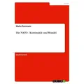 Die NATO - Kontinuität und Wandel von Marko Rossmann / GRIN Verlag / Taschenbuch