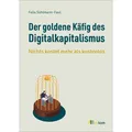 Oekom Der goldene Käfig des Digitalkapitalismus (Deutsch, Felix Sühlmann-Faul, 2024) (42343772)