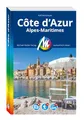 MICHAEL MÜLLER Reiseführer Côte d'Azur: Alpes Maritimes. 100% authentisch, aktuell und vor Ort recherchiert. Inkl. Faltkarte. (MM-Reisen)