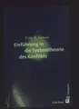 Einführung in die Systemtheorie des Konflikts. Compact Simon, Fritz B.: