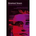 Gramsci lesen! Einstieg in die Gefängnishefte