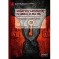 University-Community Relations in the UK Engaging Universities