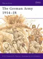The German Army 1914-18: 80 (Men-at-Arms) by Marrion, Robert 085045283X