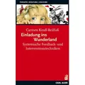 Einladung ins Wunderland von Carmen Kindl-Beilfuß / Auer-System-Verlag Carl / Taschenbuch