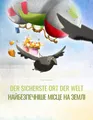 Der sicherste Ort der Welt/Найбезпечніше місце на землі: Zweisprachiges Bilderbuch Deutsch-Ukrainisch (zweisprachig/bilingual)