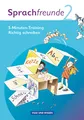Sprachfreunde - Sprechen - Schreiben - Spielen - Ausgabe Nord/Süd 2010 - 2. Schuljahr: 5-Minuten-Training "Richtig schreiben" - Arbeitsheft (Sprachfreunde, Ausgabe Nord/Süd 2010, 2. Schuljahr)
