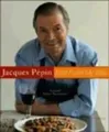 Jacques Pepin Fast Food My Way