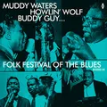 Folk Festival Of The Blues With Muddy Waters, Howlin' Wolf [Vinyl LP]