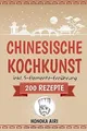 Chinesische Kochkunst: Chinesisch kochen für Anfäng... | Buch | Zustand sehr gut