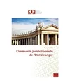 L'immunité juridictionnelle de l'Etat étranger, Attoubou, Paule