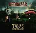 Red Bazar - Tales Form The Bookcase                 (White Knight Records)(neu)°