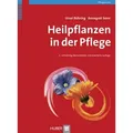 Heilpflanzen in der Pflege von Ursel Bühring/ Annegret Sonn / Hogrefe AG / Buch