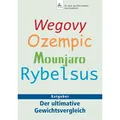 Nova MD Wegovy, Ozempic, Mounjaro, Rybelsus (Deutsch, IGK-Verlag, Jan-Dirk Fauteck, Imre Kusztrich, 2023) (39584181)