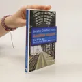 Anschluss verpasst!. Die Krise der deutschen Bahn  |  Johann-Günther König