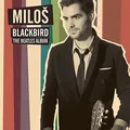 MILOS KARADAGLIC - BLACKBIRD-THE BEATLES ALBUM  VINYL LP NEU BEATLES,THE